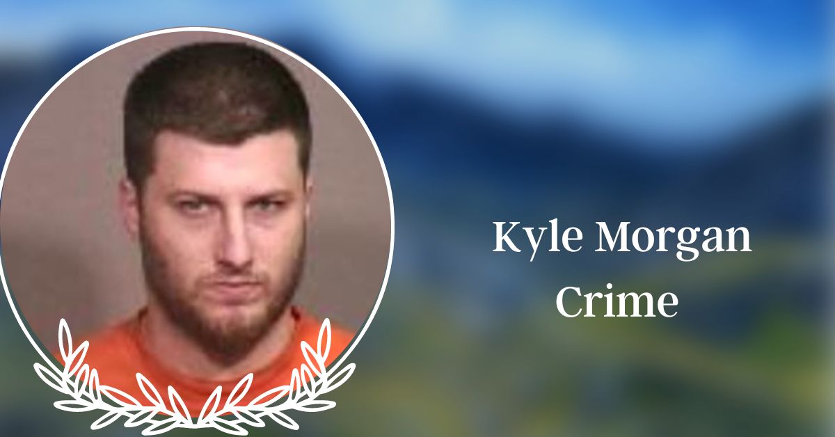 Kyle Morgan Case