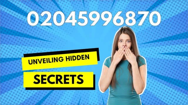 Unlocking the Secrets of 02045996875: UK's Unique