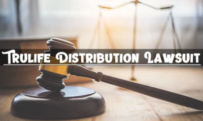Unlocking the Mystery: Trulife Distribution Lawsuit Unveiled
